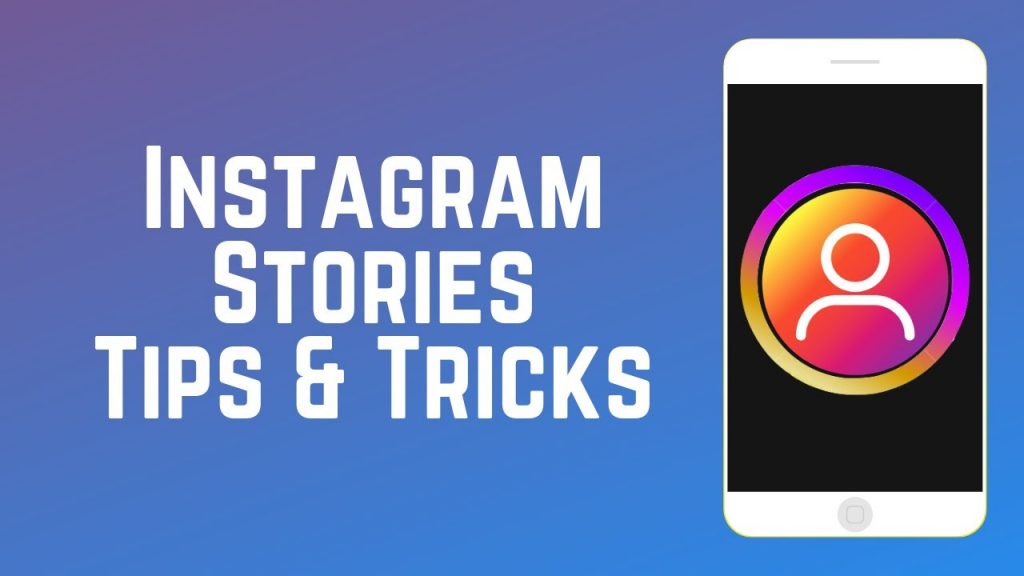 What are the best tips to view Instagram stories?