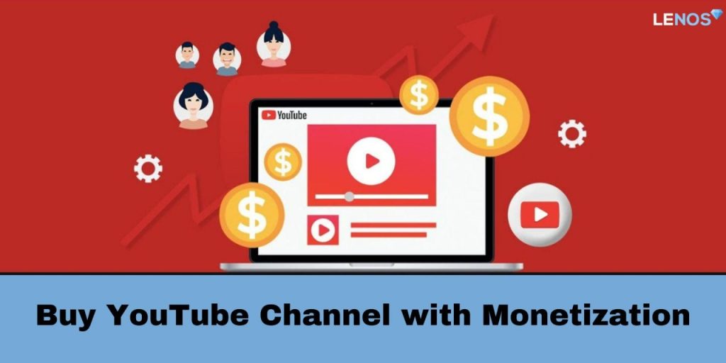 Buy YouTube Channel with Monetization: The Ultimate Guide to Starting and Succeeding